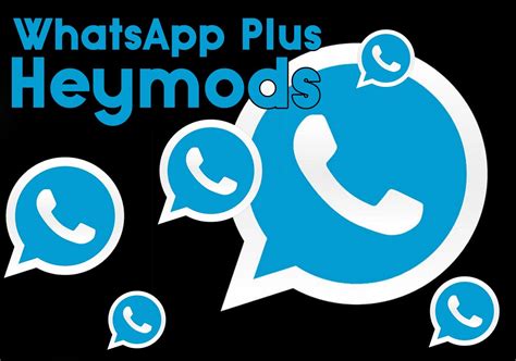 whatsapp plus heymods